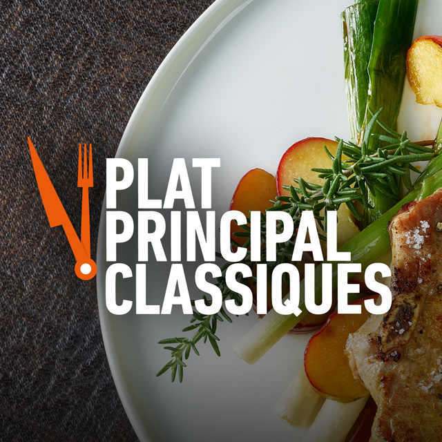 PLATS PRINCIPAUX «CLASSIQUES»